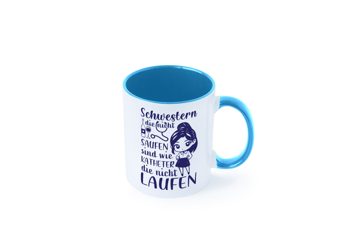 Schwestern die nicht saufen | Krankenschwester Alkolhol Geschenkidee Humor Tasse