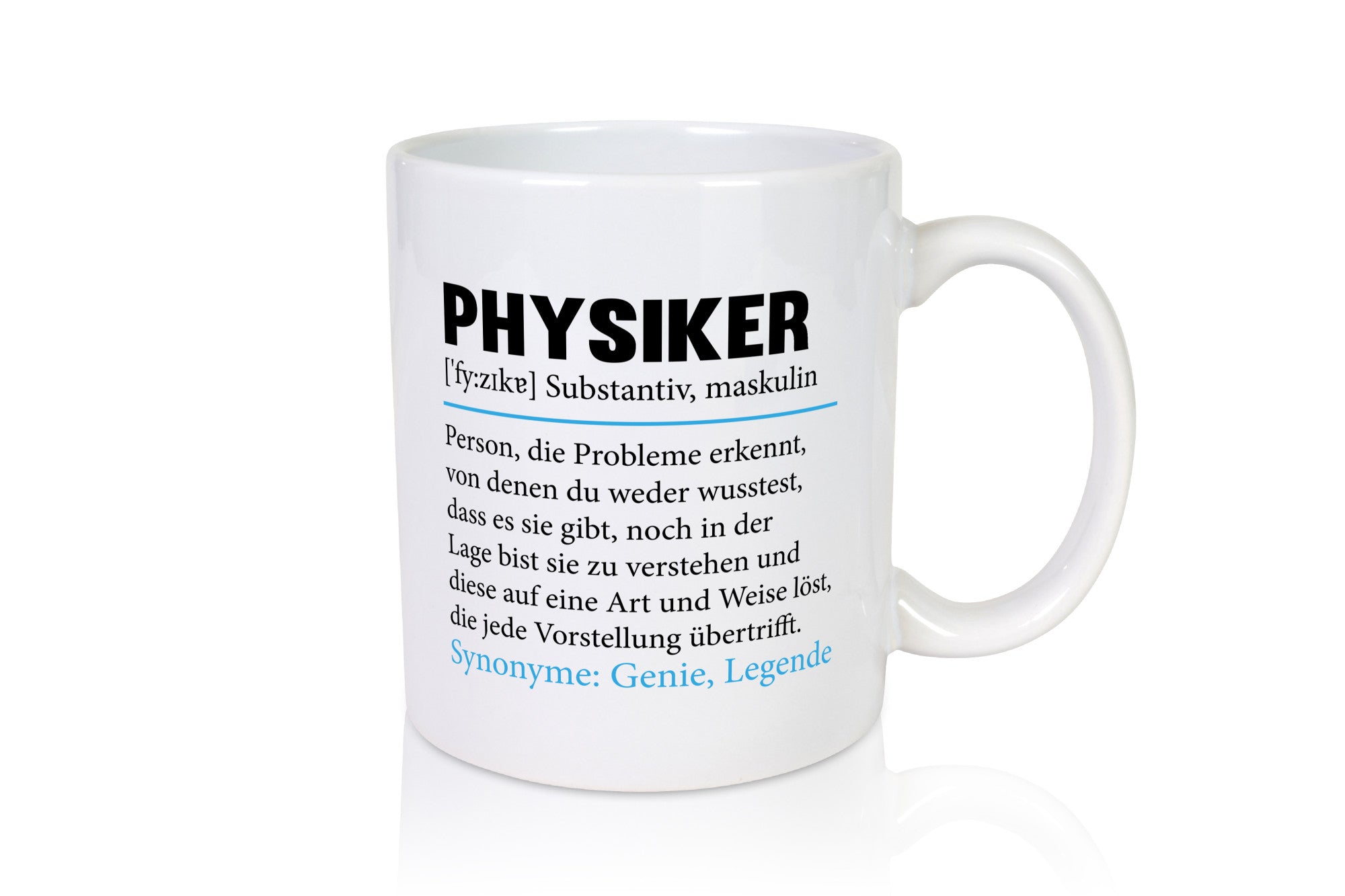 Physiker | Spruch Physik Beruf Definition v2 lustiger Geschenk Arbeit Kollegen