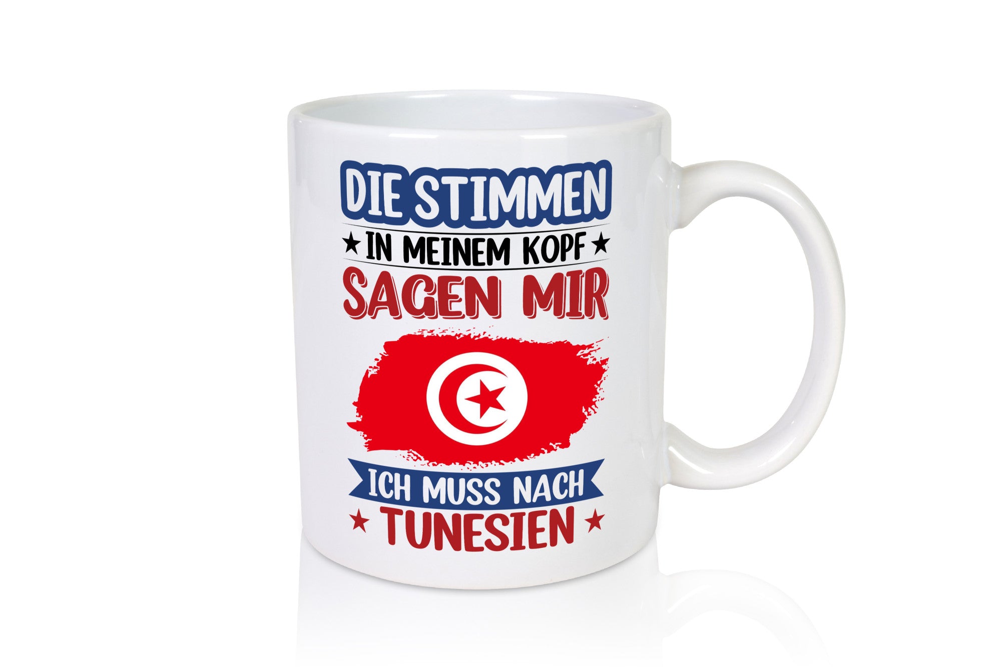 Tunesien | Urlaub Stimmen in meinem Kopf Traumland v2 Geschenkidee Humor Tasse