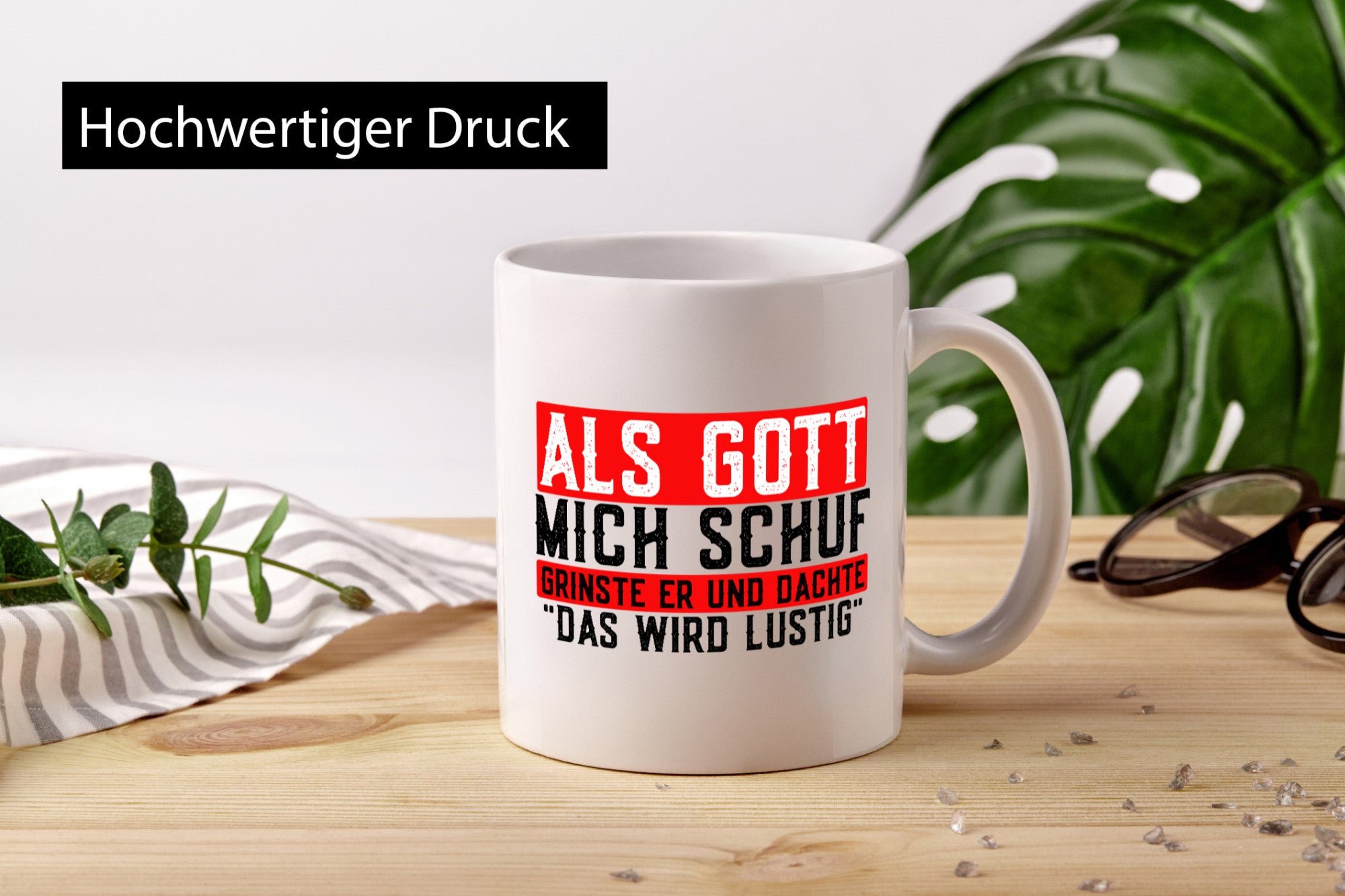 Als Gott mich schuf grinste er | lustiger Spruch Freunde Geschenk Humor