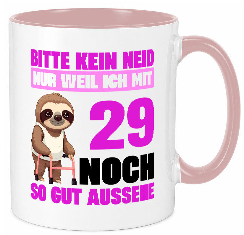 29. Geburtstag | Bitte kein neid Faultier 29 Jahre Humor Geschenkidee Tasse
