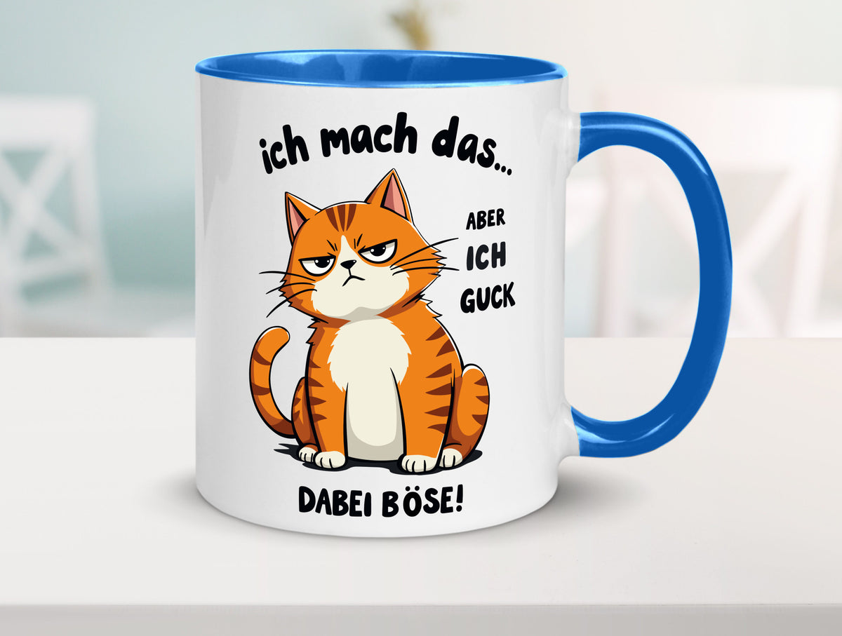 Ich guck dabei Böse | Katze Ironie Geschenk Tierliebhaber Humor lustiger Spruch Tasse