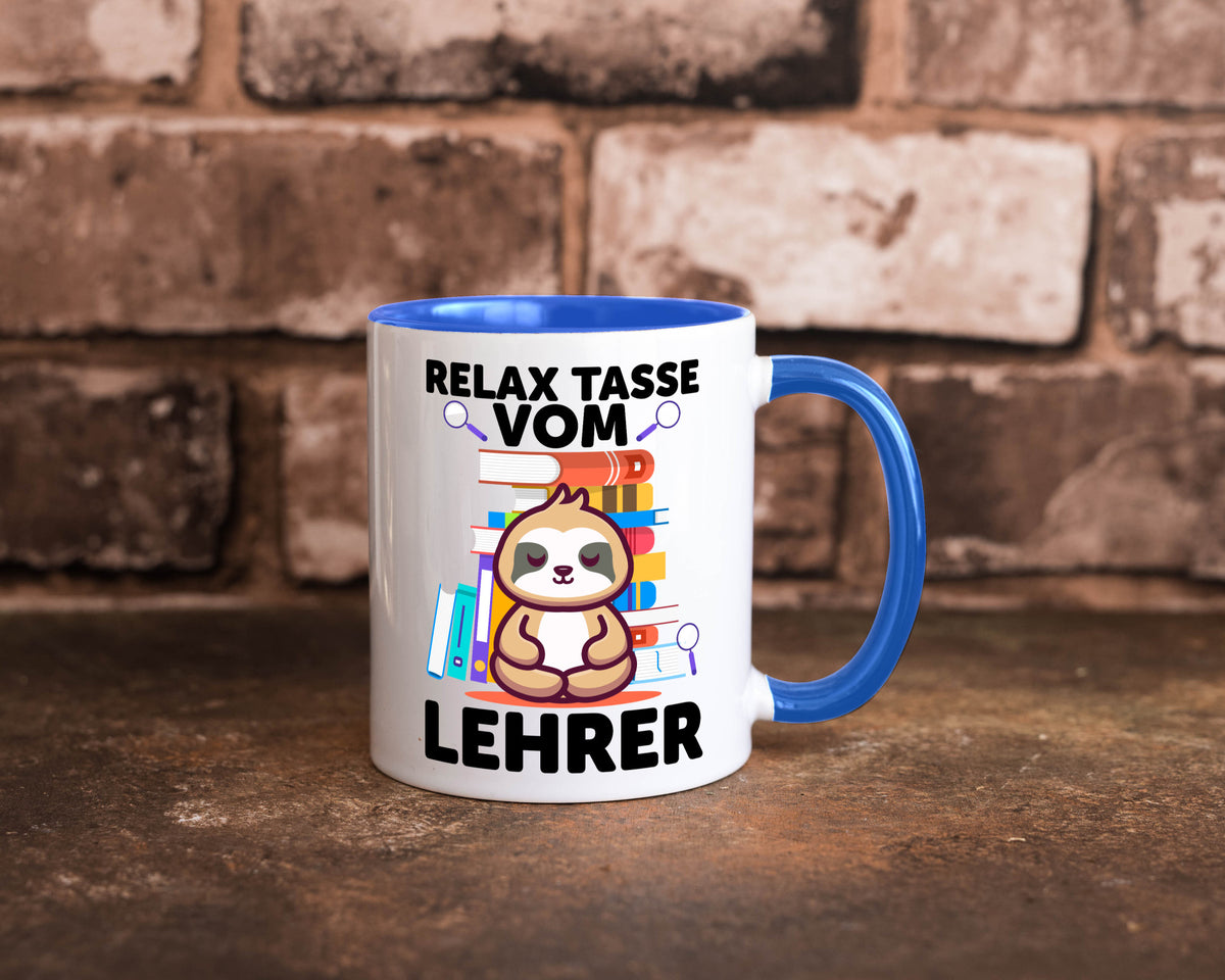 Relax Tasse: Lehrer | Schule Beruf Schüler lustiger Spruch Geschenk Arbeit