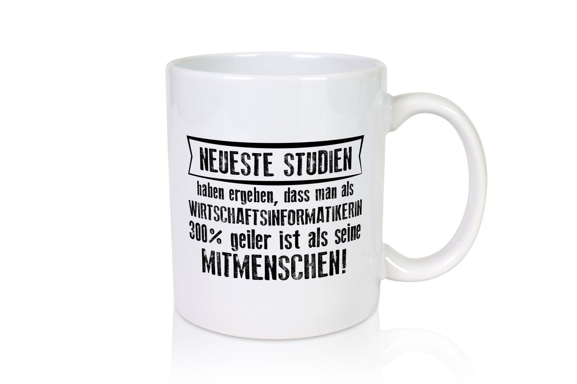 Neuste Studien: Wirtschaftsinformatikerin | Wirtschaft lustiger Spruch Geschenk