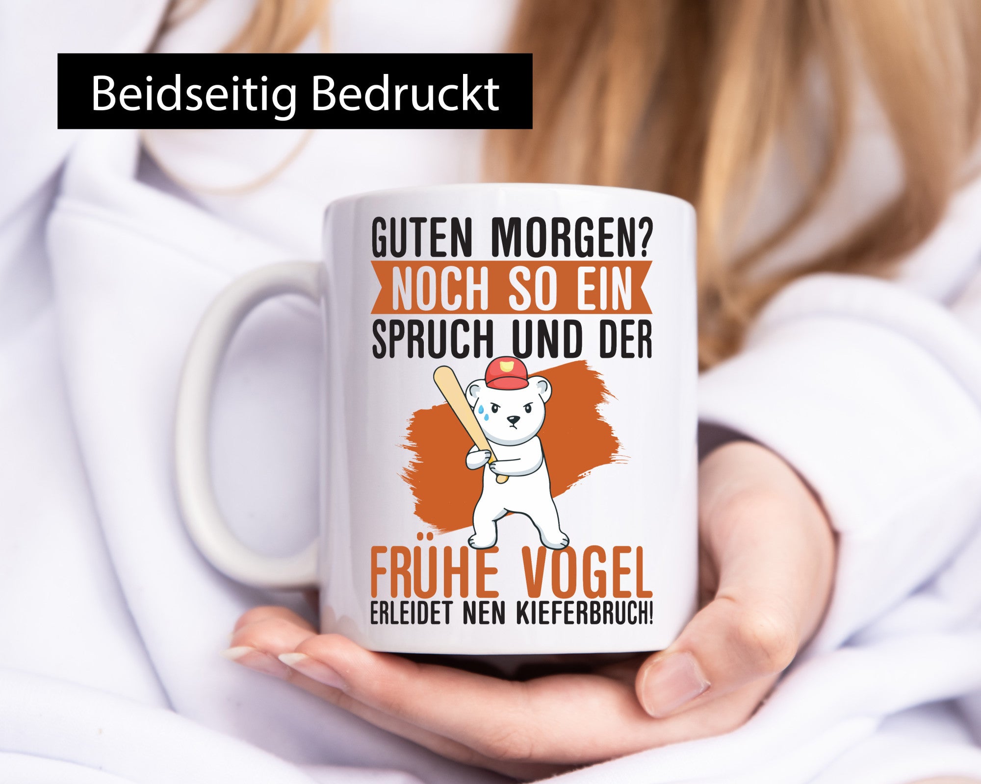 Guten Morgen | Bär Der frühe Vogel erledidet Kiferbruch Humor Geschenkidee Tasse