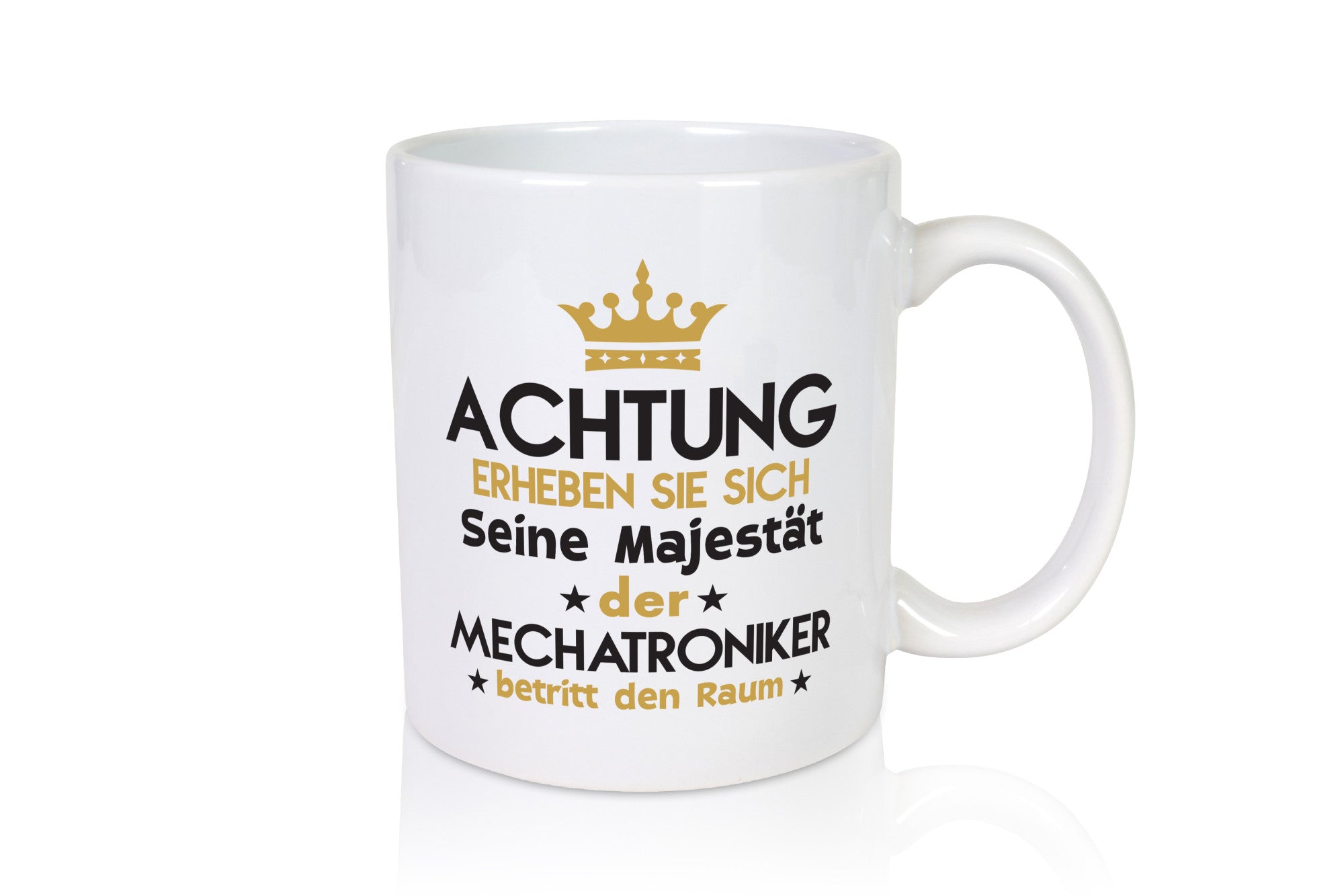 Seine Majestät Mechatroniker | KFZ lustig Humor Geschenkidee Geschenk Tasse