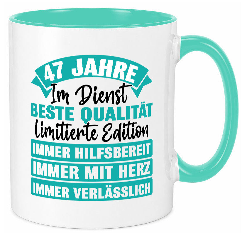 47 Jahre im Dienst | Jubiläum Arbeit Geschenk Kollegen Büro lustiger Spruch Tasse