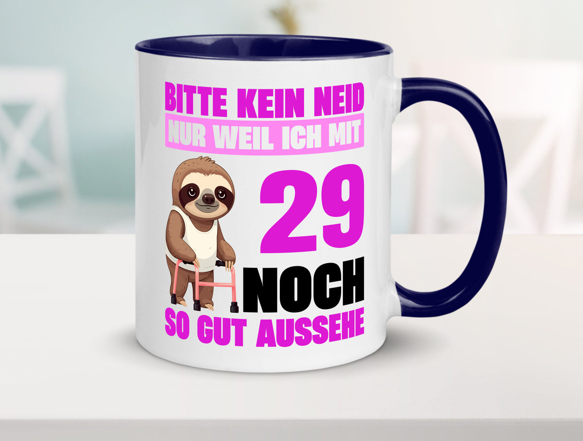 29. Geburtstag | Bitte kein neid Faultier 29 Jahre Humor Geschenkidee Tasse