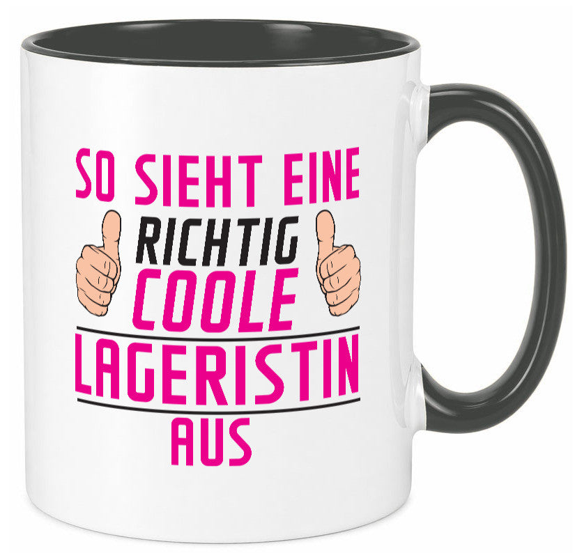 Richtig Coole Lageristin | Beruf Lager Arbeiterin Humor Arbeit Kollegen Büro Tasse