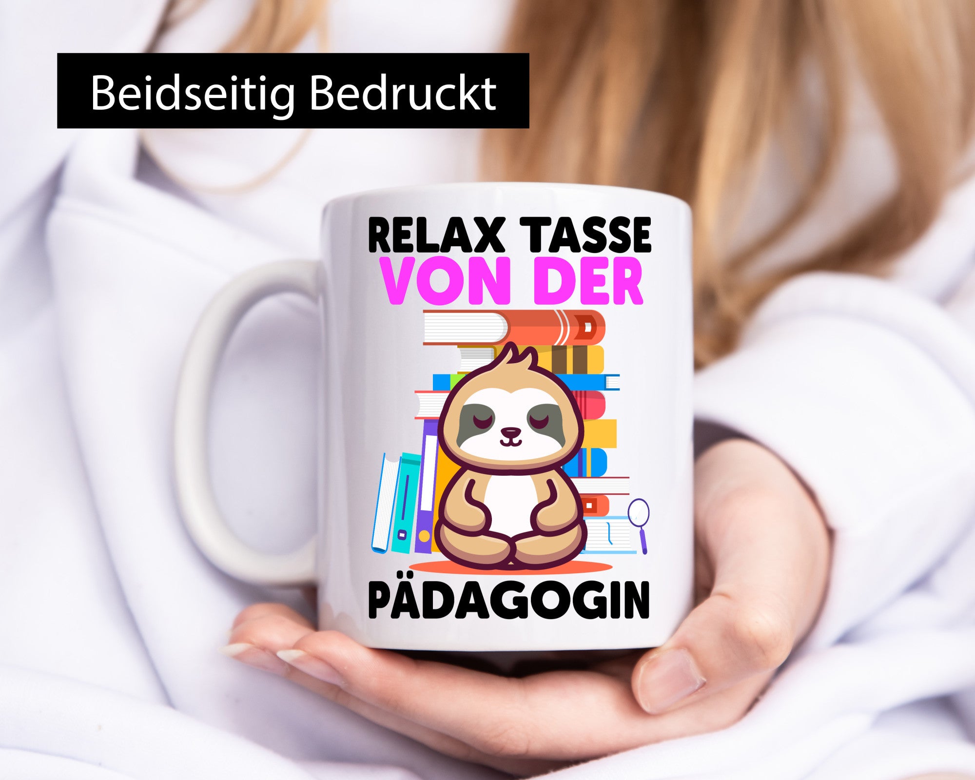 Relax Tasse: Pädagogin | Pädagogik Geschenkidee Humor Tasse