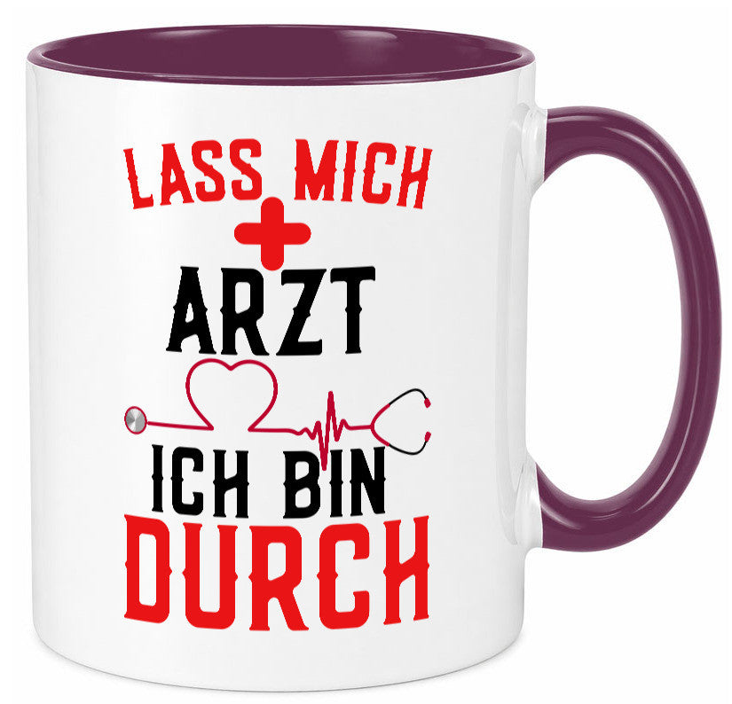 Arzt | Lass mich durch Herz Doktor Krankenhaus Puls Humor Geschenkidee Tasse
