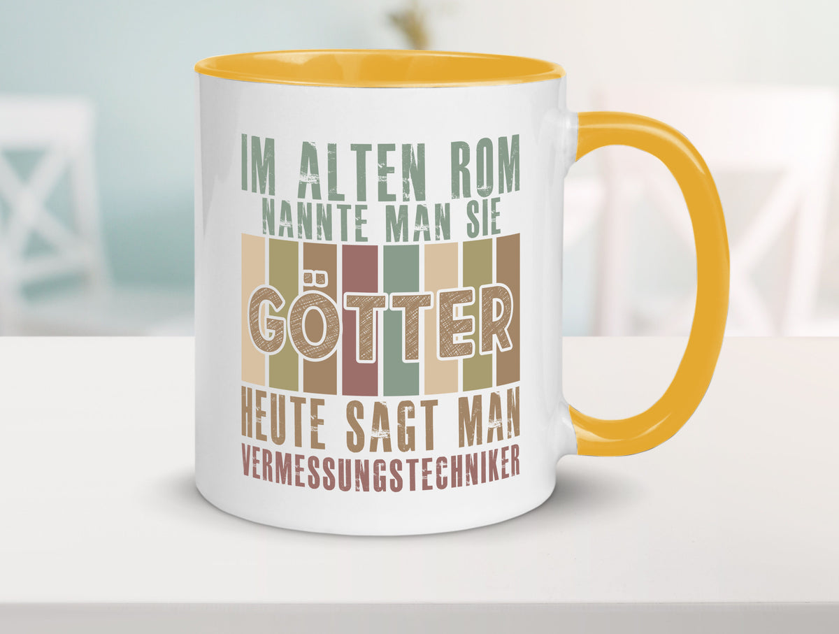Heute sagt man: Vermessungstechniker | Techniker Geschenkidee Humor Tasse