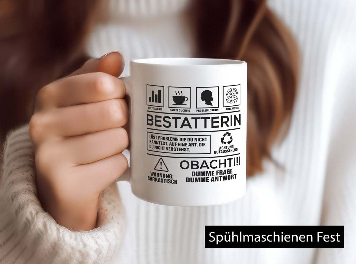 Achtung Probleme Bestatterin | Bestattung Totengräberin lustig Humor Tasse