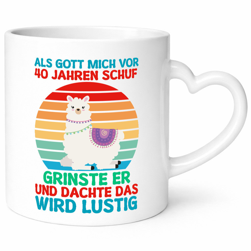 40. Geburtstag | 40 Jahre Gut Schuf mich Lama Humor Geschenkidee Tasse