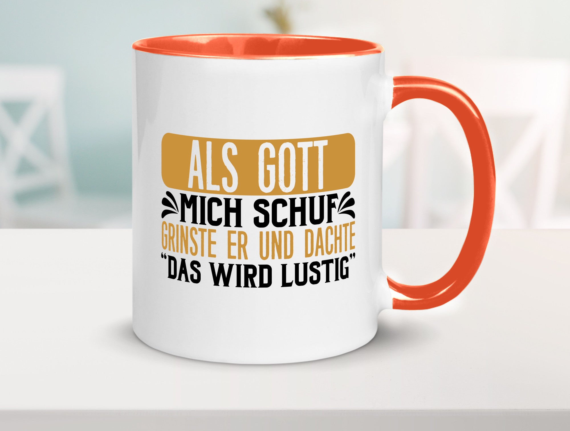 Als Gott mich Schuf Grinste er lustiger Spruch Geschenk Humor Geschenkidee Tasse