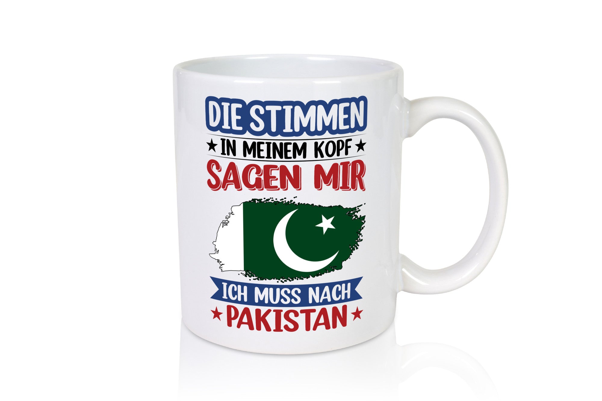 Pakistan | Urlaub Stimmen in meinem Kopf Traumland v2 Geschenkidee Humor Tasse