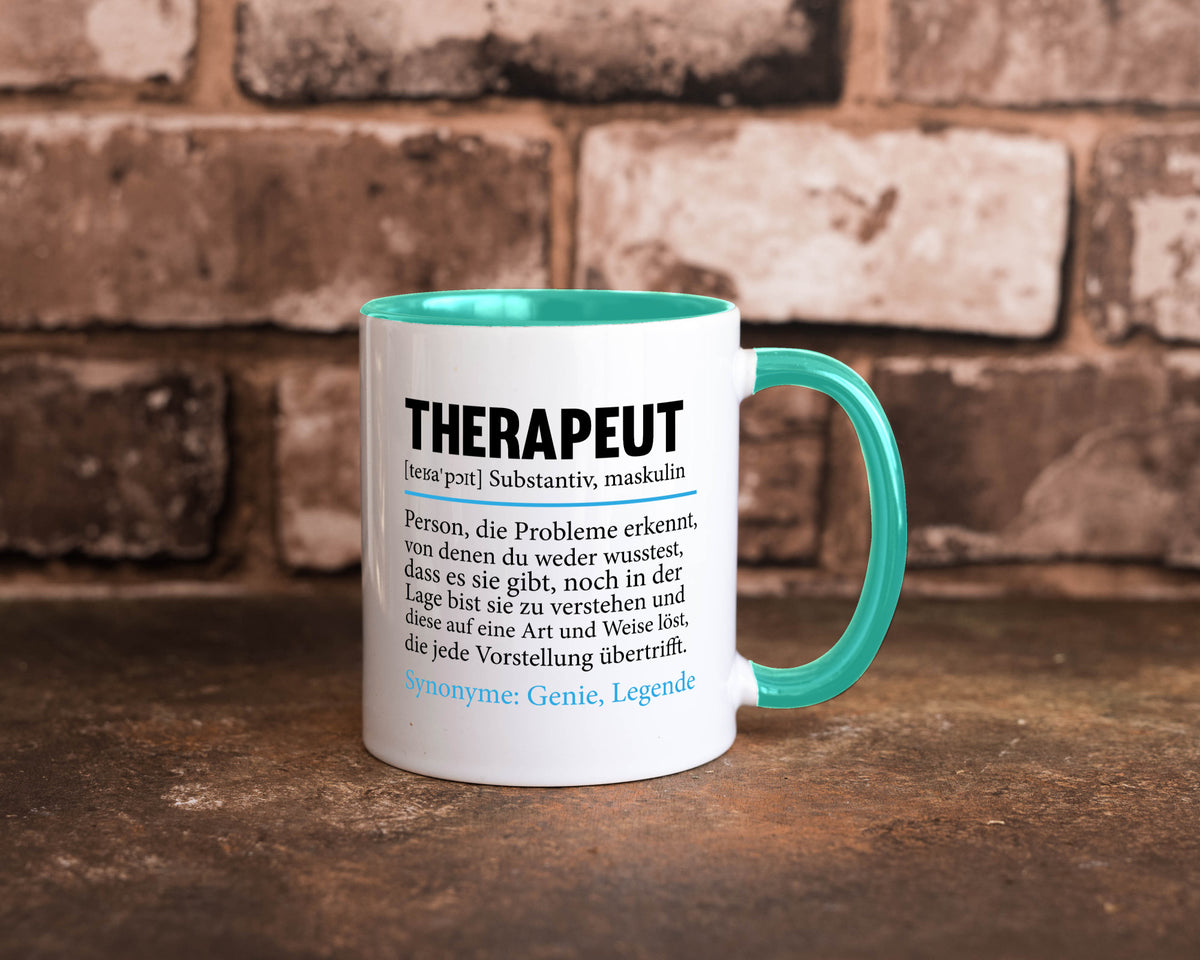 Therapeut | Psychotherapie Therapie Beruf lustig Humor Arbeit Kollegen Büro Tasse