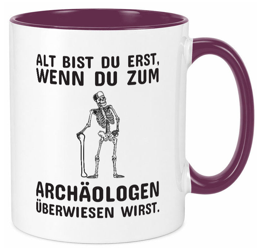 Alt werden | Geburtstag Tasse lustiger Spruch Alter Geschenk Geschenkidee