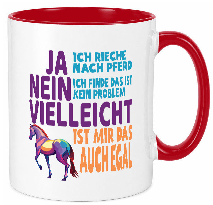 Ja ich Rieche nach Pferd | Reiten Pferdestall lustiger Spruch Geschenk Humor Tasse