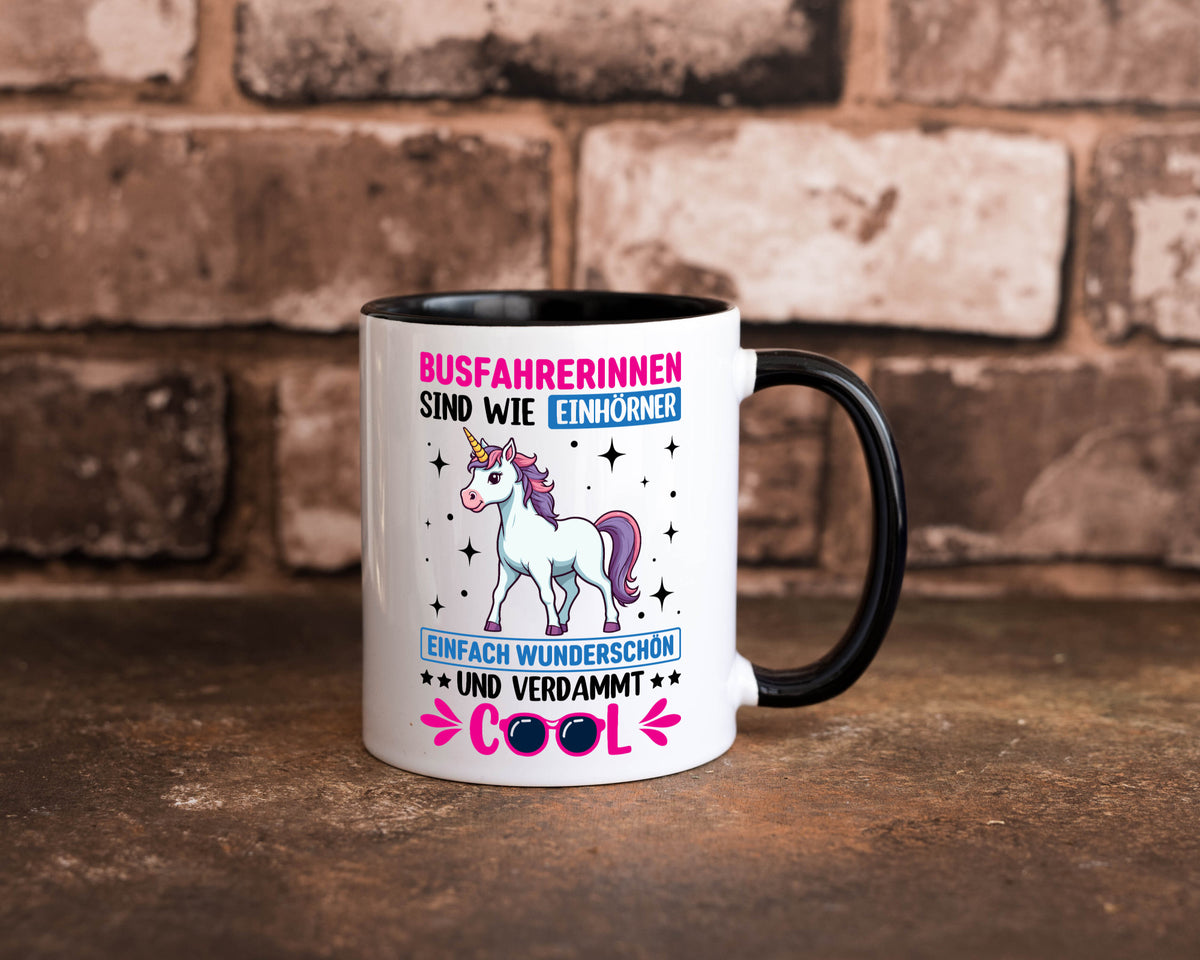 Bussfahrerinen sind wie einhorner | Einhorn Bussfahrerin Geschenkidee Humor Tasse