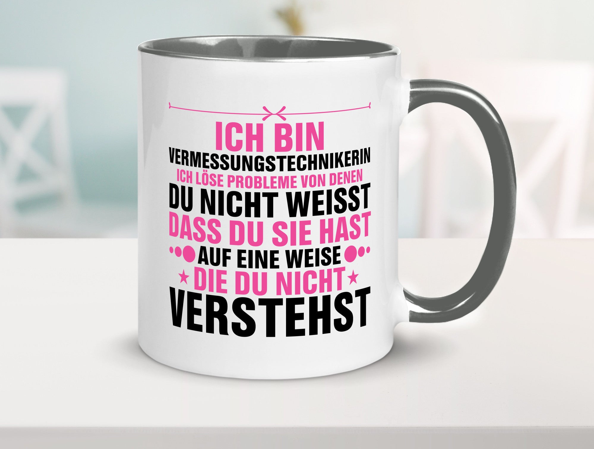 Löse Probleme: Vermessungstechnikerin | Techniker Geschenkidee Humor Tasse