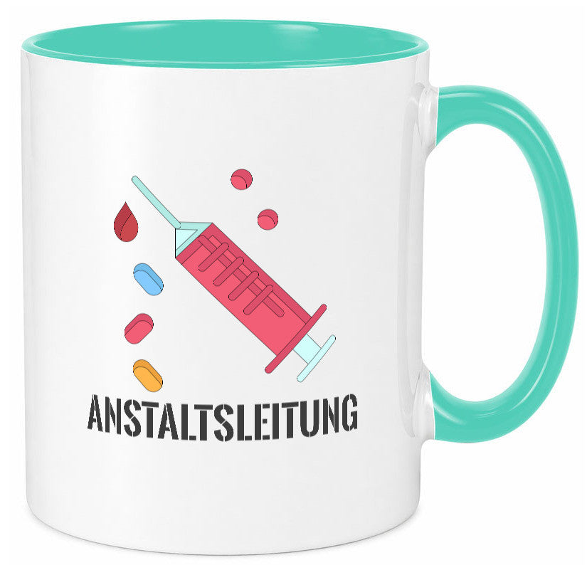 Anstaltsleitung | Krankenschwester Krankenhaus Humor Geschenkidee Tasse