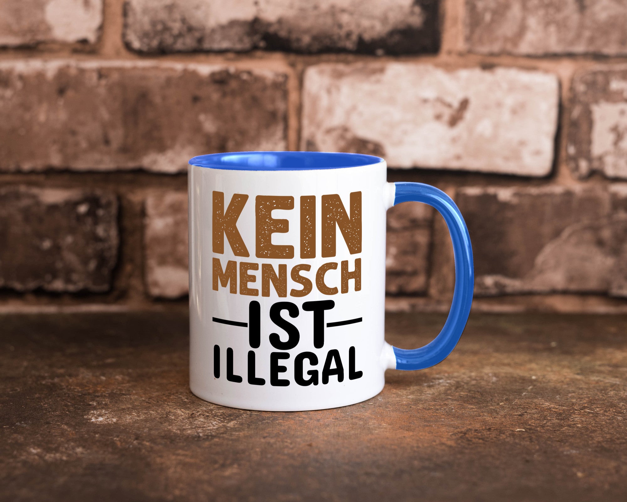 Kein Mensch ist illegal | Spruch Gleichberechtigung Humor Geschenkidee Tasse