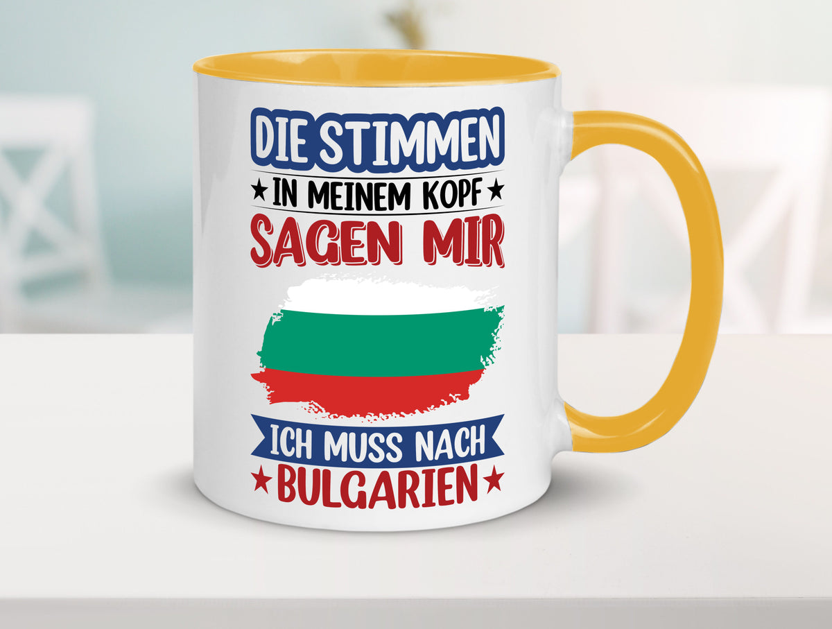 Bulgarien | Urlaub Stimmen in meinem Kopf Traumland Humor Geschenkidee Tasse