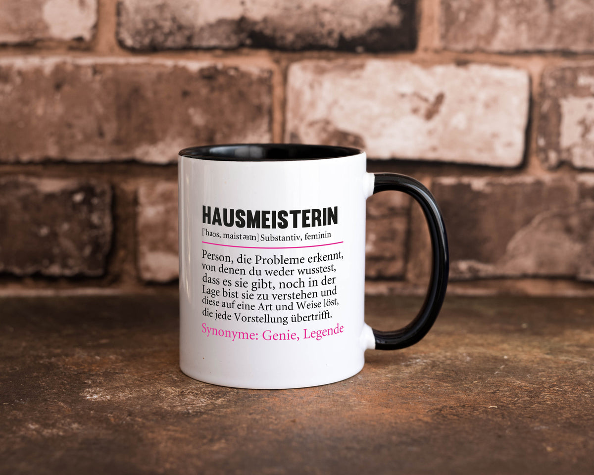 Hausmeisterin | Hauswart Beruf Spruch Humor Geschenkidee Arbeit Kollegen Büro Tasse
