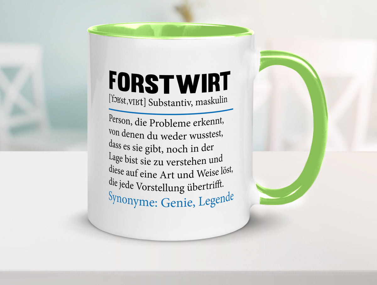 Forstwirt | Spruch Beruf Waldarbeiter lustig Geschenkidee Arbeit Kollegen Büro Tasse