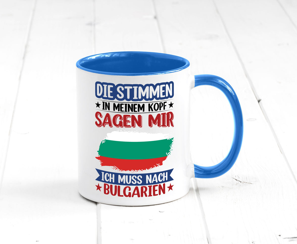 Bulgarien | Urlaub Stimmen in meinem Kopf Traumland Humor Geschenkidee Tasse
