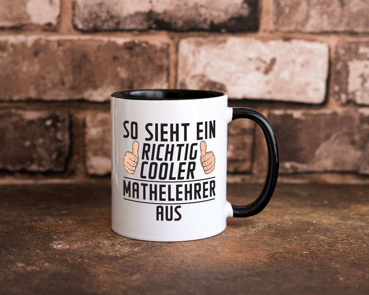 Richtig Cooler Mathelehrer | Lehrer Mathe lustig Humor Geschenkidee Geschenk Tasse