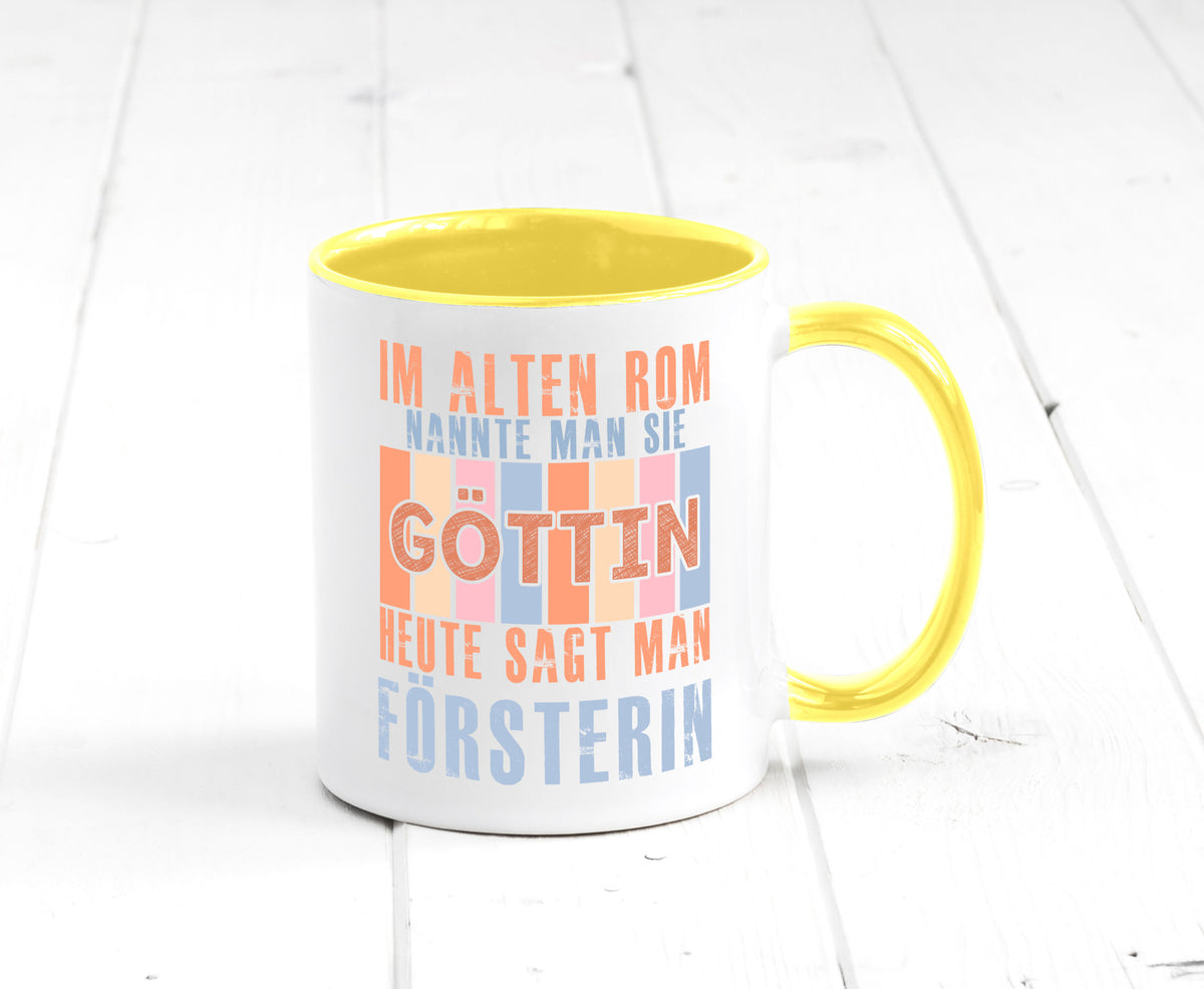 Heute sagt man: Försterin | Forst Arbeit lustig Kollegen Büro Geschenk Tasse