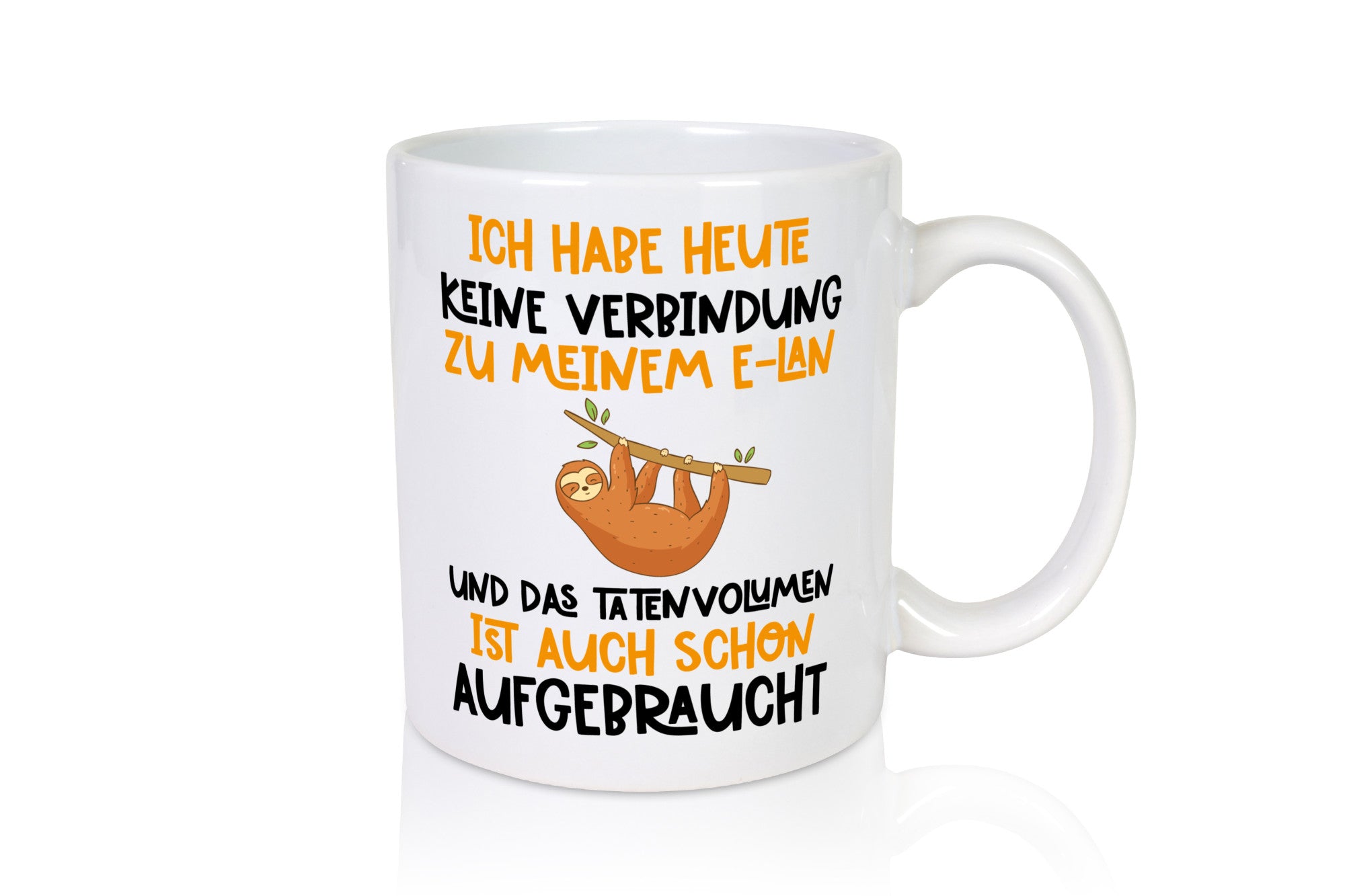 Tatenvolumen aufgebraucht | Spruch Humor Faultier Tierliebhaber Geschenkidee