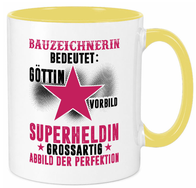 Bedeutung von Bauzeichnerin | Zeichnerin Humor Geschenkidee Tasse