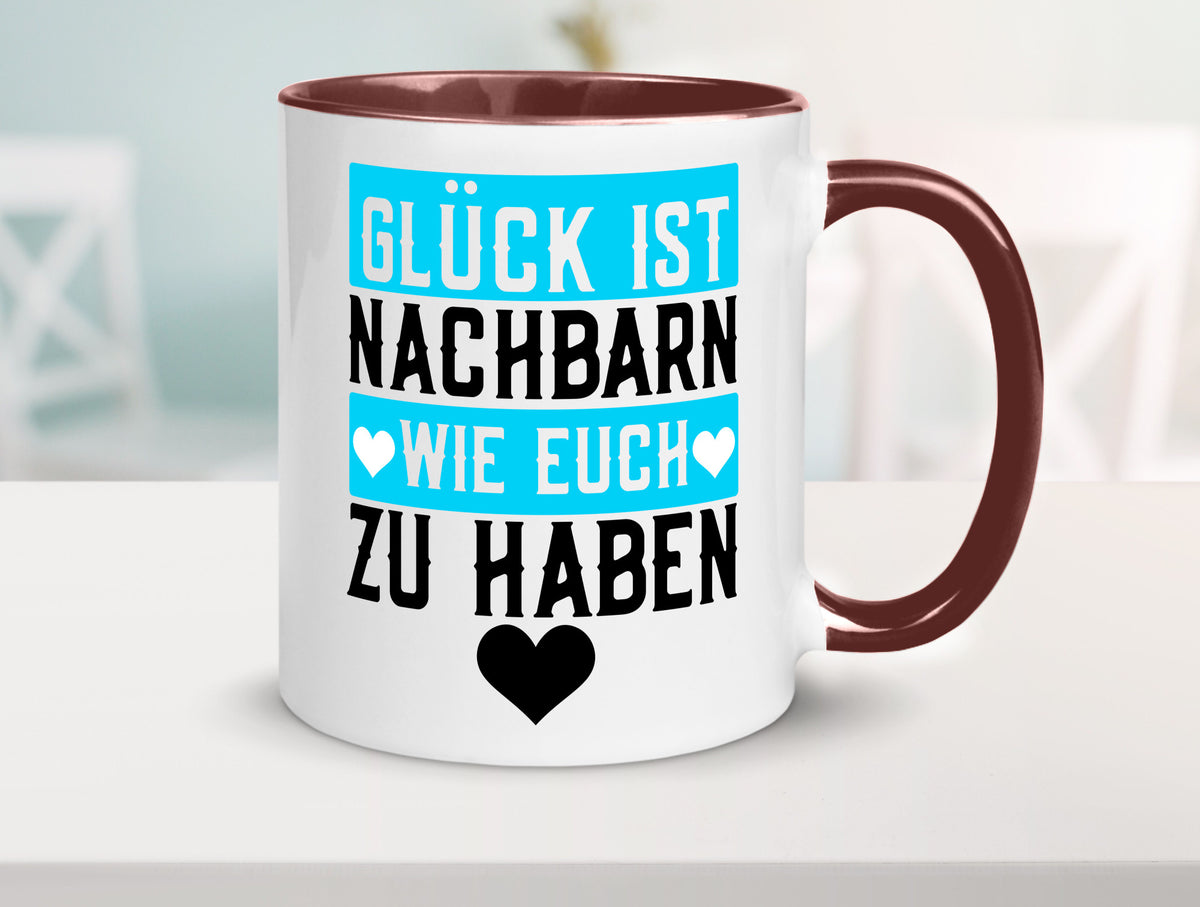 Nachbarn wie euch | Dankbarkeit Glück Nachbarschaft Geschenkidee Humor Tasse