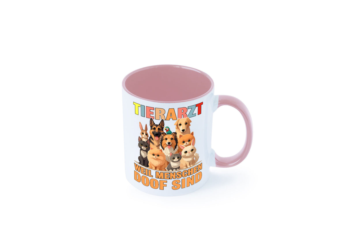 Tierarzt weil Menschen doof sind | Tierärztin lustig Tierliebhaber Humor Tasse