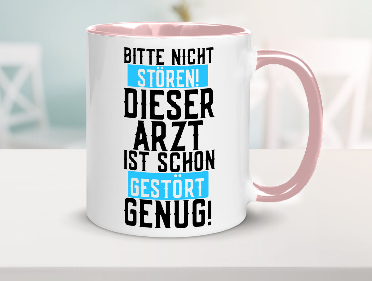 Bitte nicht stören | gestörter Arzt Sarkasmus Klinik Geschenkidee Humor Tasse