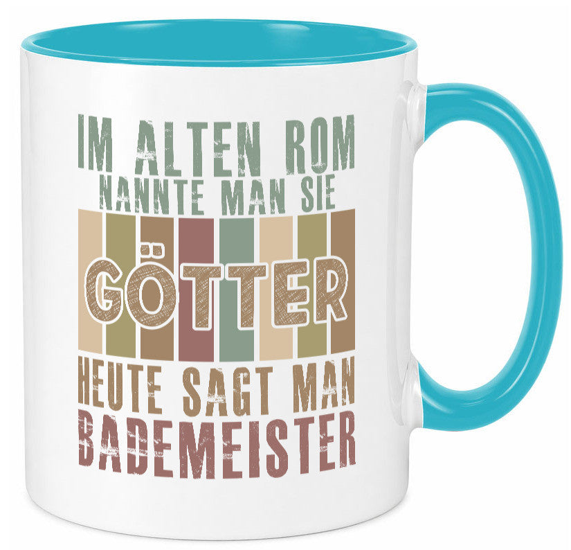 Heute sagt man: Bademeister | Rettungsschwimmer lustiger Spruch Geschenk Humor Tasse