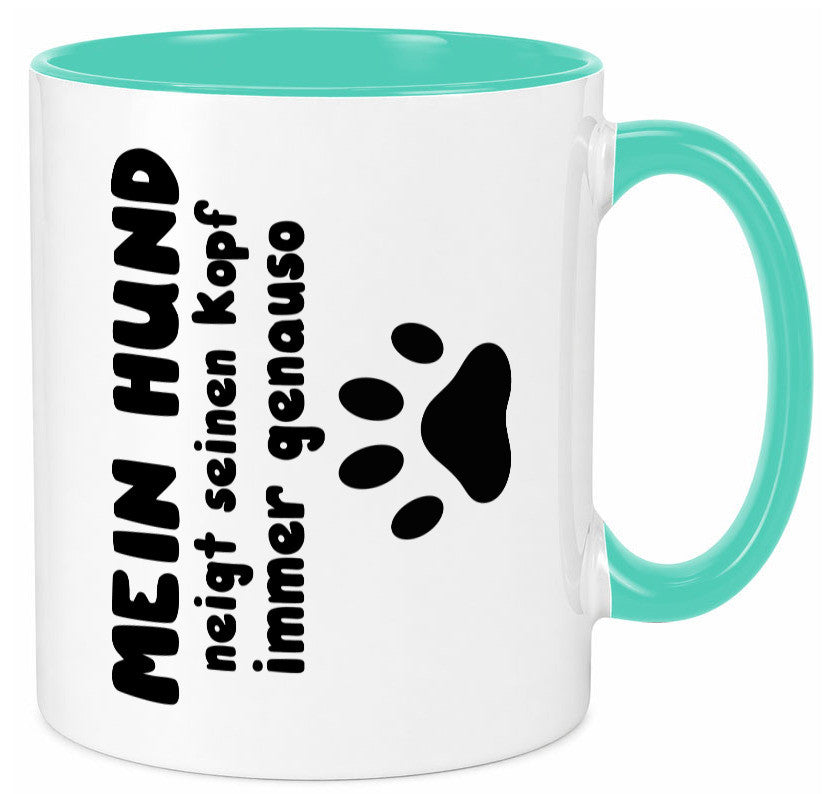Mein Hund | lustige Tasse Hundebesitzer Humor lustiger Spruch Geschenk