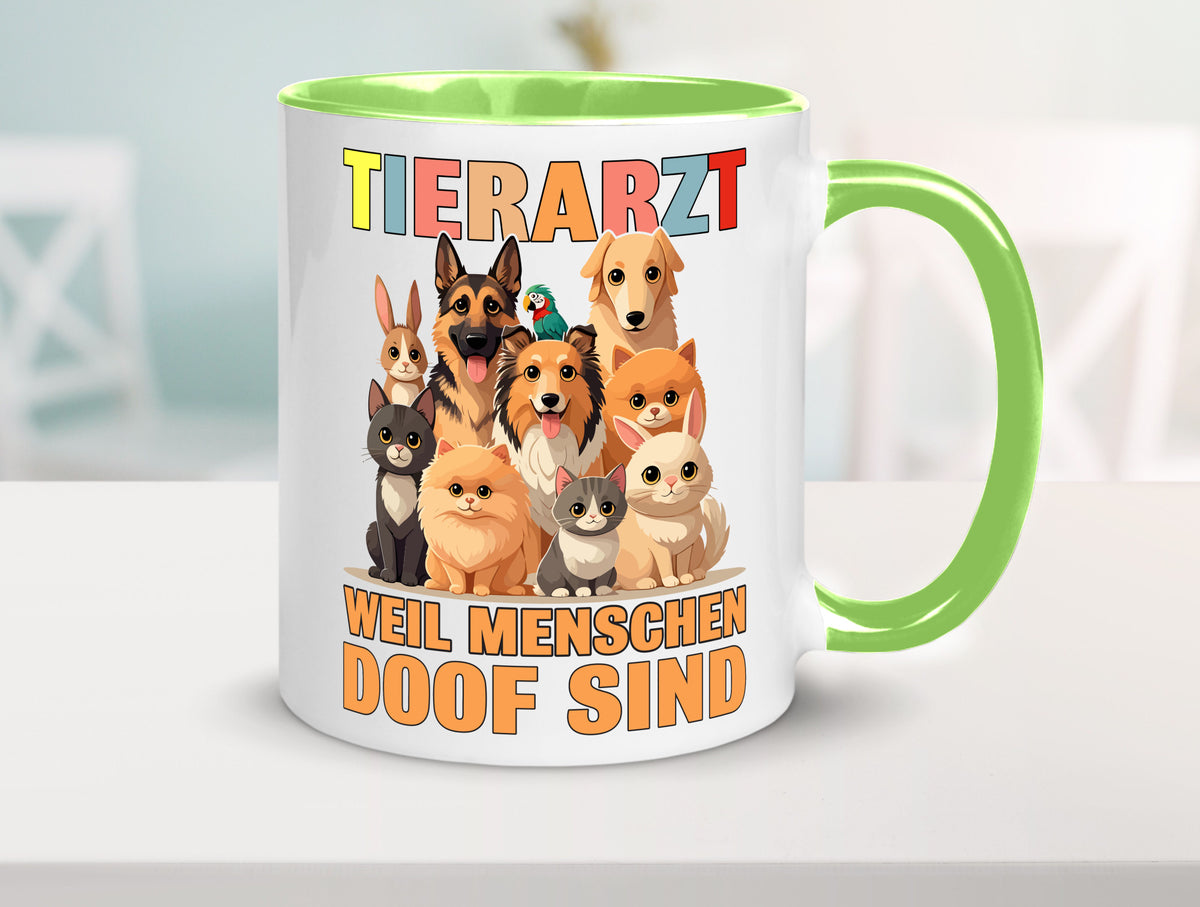 Tierarzt weil Menschen doof sind | Tierärztin lustig Tierliebhaber Humor Tasse