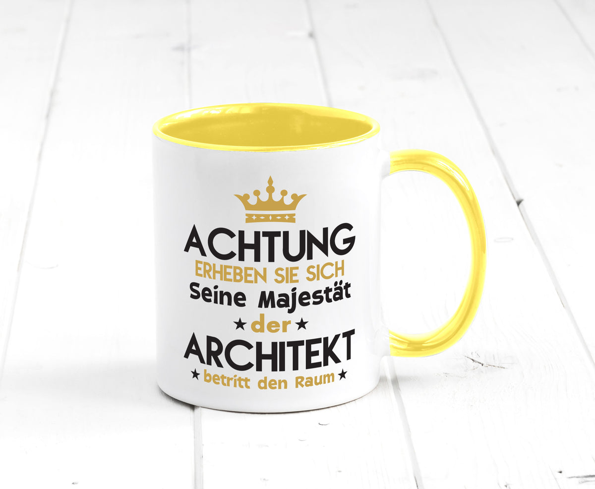 Seine Majestät Architekt | Architektur Büro Geschenkidee Arbeit Kollegen Humor Tasse