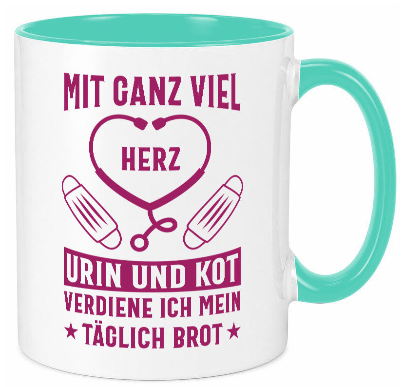 Herz, Urin, Kot, damit verdien ich mein Brot | Stethoskop Geschenk Humor Tasse