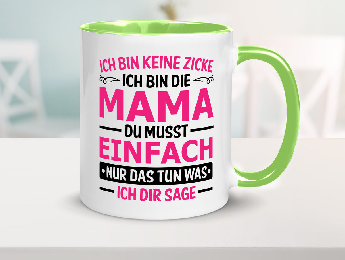 Keine Zicke, Mama | Schleifchen lustiger Spruch Geschenk Familie Geschenkidee Tasse