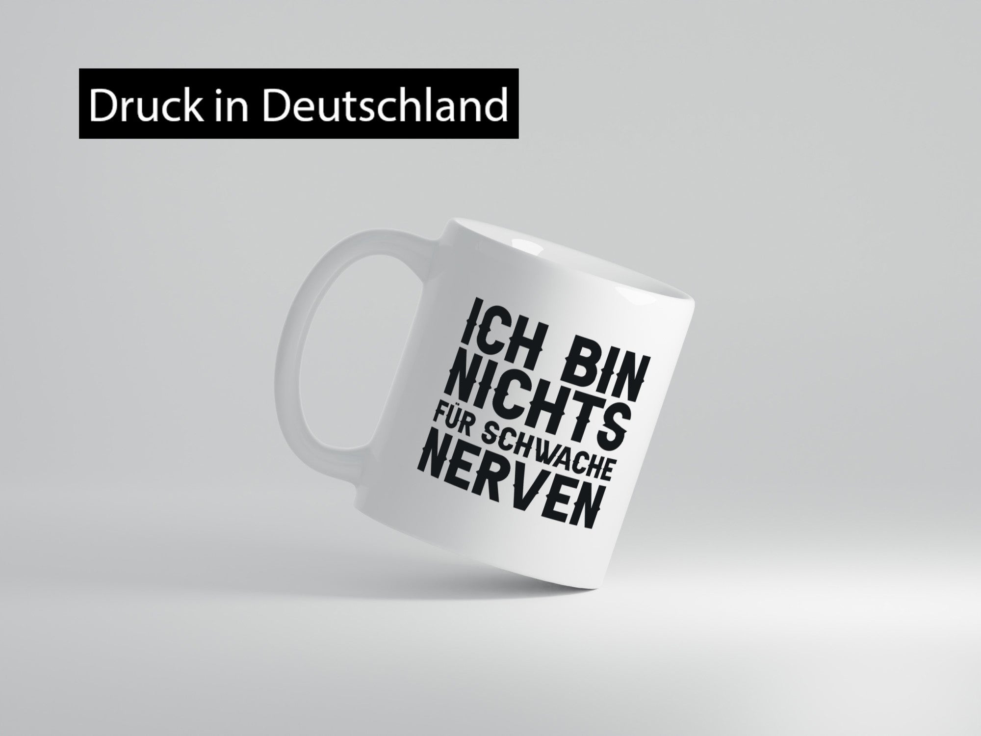 Ich bin nichts für schwache Nerven lustiger Spruch Geschenk Humor Geschenkidee
