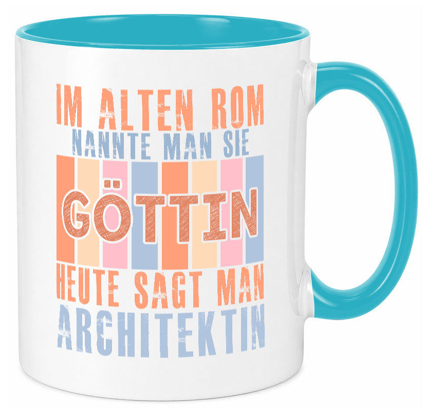 Heute sagt man: Architektin | Architektur Büro lustiger Spruch Geschenk Arbeit Tasse