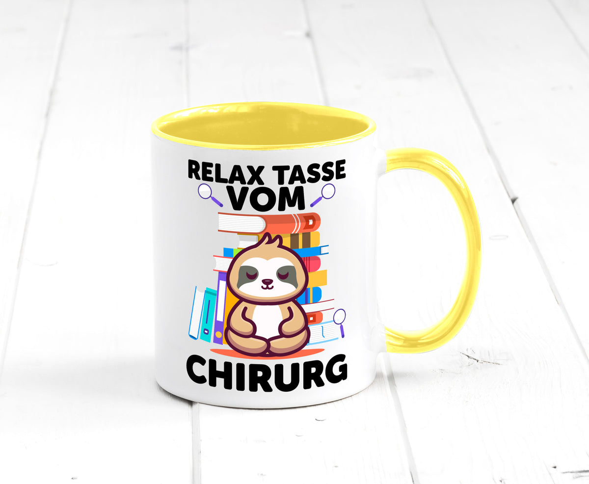 Relax Tasse: Chirurg | Medizin Chirurgie Geschenk Humor Geschenkidee lustiger
