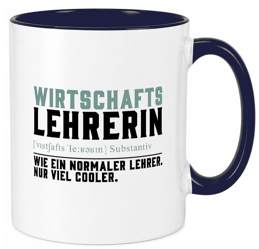 Wirtschaftslehrerin | Unterricht Lieblingslehrerin lustig Humor Geschenkidee