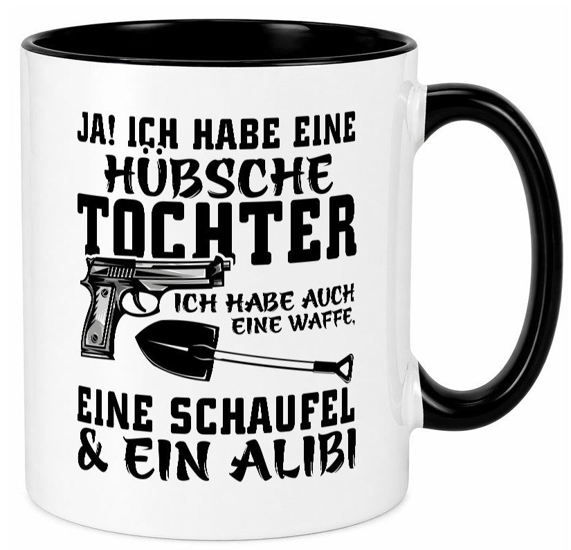 Hübsche Tochter Geschenk Familie Geschenkidee lustiger Spruch Tasse