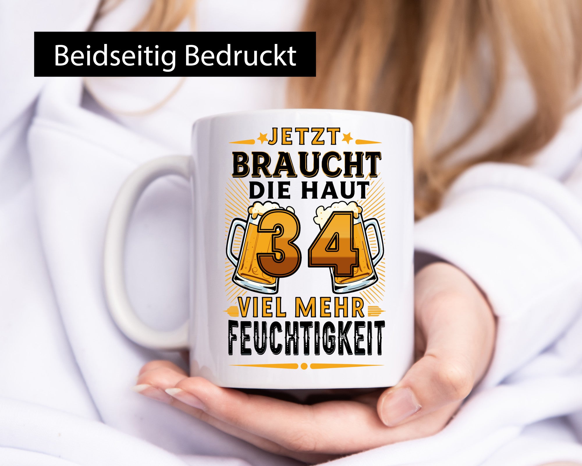 34 braucht die haut mehr Feuchtigkeit | 34. Geburtstag lustiger Spruch Geschenk